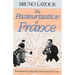 The Pasteurization of France