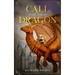 Call of the Dragon: A Young Adult Fantasy Adventure