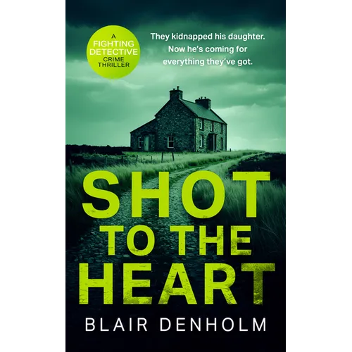 Shot to the Heart