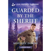 Guarded by the Sheriff