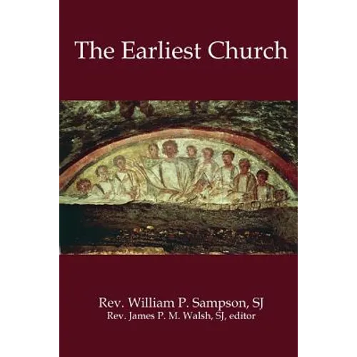 The Earliest Church