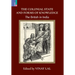 The Colonial State and Forms of Knowledge: The British in India