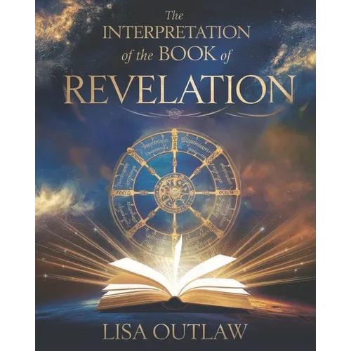 The Interpretation of the Book of Revelation