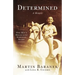 Determined: A Memoir