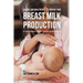 99 Juice and Meal Recipes to Enhance Your Breast Milk Production: Use the Best Ingredients Available to Increase Your Milk Production