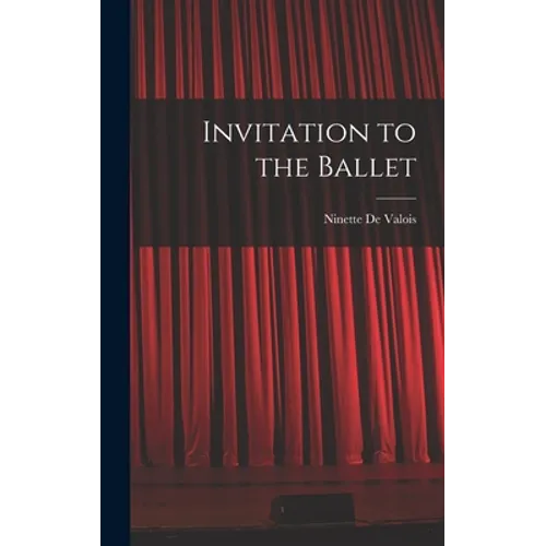 Invitation to the Ballet