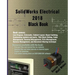 Solidworks Electrical 2018 Black Book