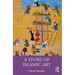 A Story of Islamic Art