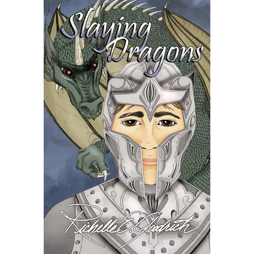 Slaying Dragons: Quotes, Poetry, & a few Short Stories for Every Day of the Year