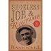 Shoeless Joe and Ragtime Baseball