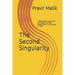 The Second Singularity: A Mathematical Exploration of AI-Based and Other Singularities in a Cosmology of Light