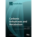 Carbonic Anhydrases and Metabolism