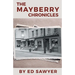 The Mayberry Chronicles