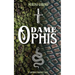 Dame Ophis