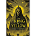 The King In Yellow(Illustrated)