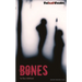 Bones