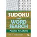 Sudoku and Word Search Puzzles for Adults Vol 4