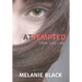 Attempted: Love. Lust. Lies
