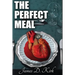 The Perfect Meal