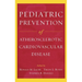 Pediatric Prevention of Atherosclerotic Cardiovascular Disease