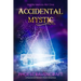 Accidental Mystic: A Paranormal Women's Fiction Adventure