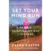 Let Your Mind Run: A Memoir of Thinking My Way to Victory