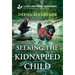 Seeking the Kidnapped Child