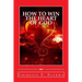 How To Win The Heart Of God