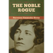 The Noble Rogue