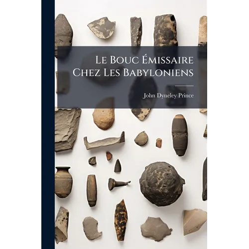 Le Bouc Émissaire Chez Les Babyloniens