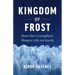 Kingdom of Frost: How the Cryosphere Shapes Life on Earth