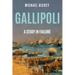 Gallipoli: A Study in Failure