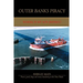 Outer Banks Piracy: Where Is My Son Jeffrey?