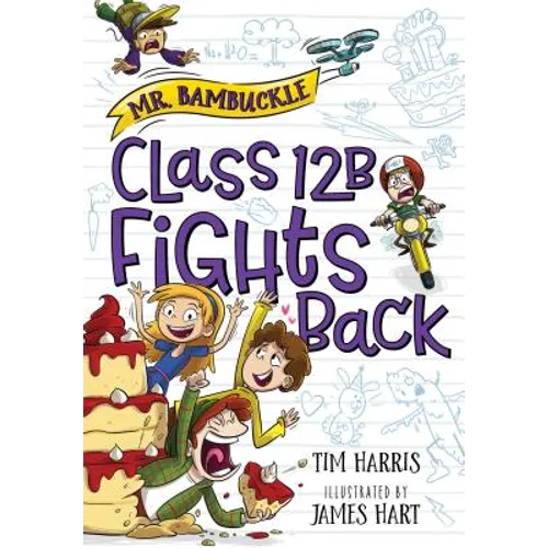 Mr. Bambuckle: Class 12B Fights Back