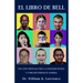 El Libro de Bell: Una Guía Esencial Para La Parálisis de Bell Y Cómo Recuperar Su Sonrisa
