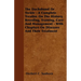 The Dachshund Or Teckle - A Complete Treatise On The History, Breeding, Training, Care And Management - With Chapters On Diseases And Their Treatment