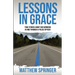 Lessons in Grace: true stories about God working in and through a police officer