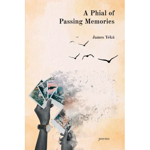 A Phial of Passing Memories