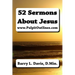52 Sermons About Jesus