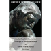 On the Fourfold Root of the Principle of Sufficient Reason, and on the Will in Nature - Two Essays