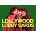 Lollywood Lobby Cards: Vol. 1