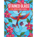 Stained Glass Coloring Book: Stress Relieving Designs for Adults Relaxation