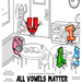 All Vowels Matter