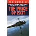 Price of Exit: A True Story of Helicopter Pilots in Vietnam