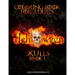 HALLOWEEN Skulls Book 1: Thematic Coloring Books For Adults