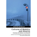 Cultures of Mobility and Alterity: Crossing the Balkans and Beyond
