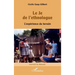Le Je de l'ethnologue: L'expérience du terrain
