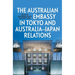 The Australian Embassy in Tokyo and Australia-Japan Relations