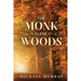 The Monk in the Woods
