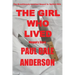 The Girl Who Lived: Megan's Story
